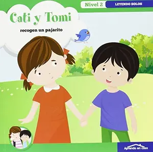 USED-APRENDO EN CASA CATI Y TOMI- RECOGEN UN PAJARITO: APRENDO EN CASA A LEER NIVEL 2 by PATIMPATAM (Paperback)