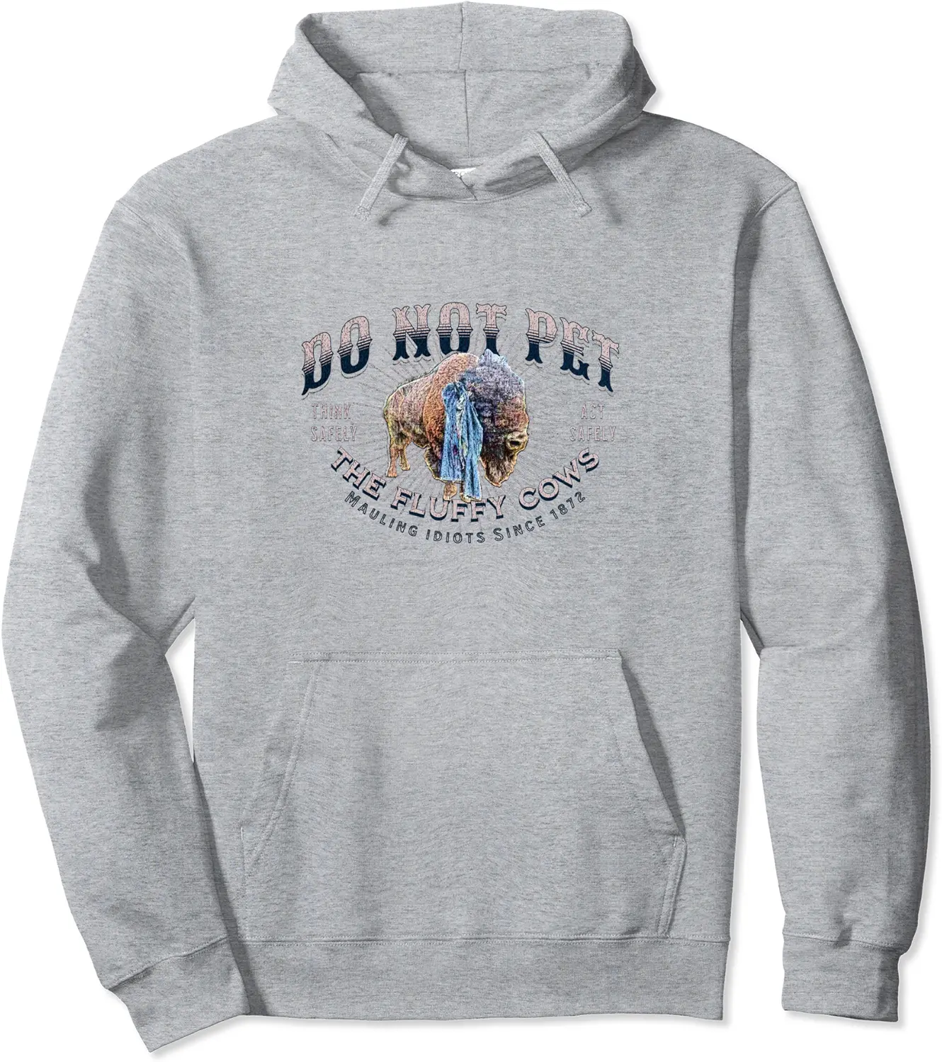 Do Not Pet The Fluffy Cows - Yellowstone Bison Pullover Hoodie - Jenniferlau Shop 94B0CC727HJH