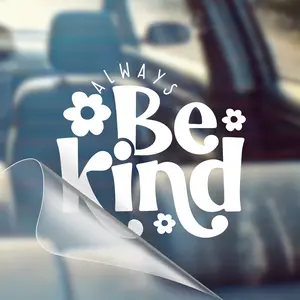 Always Be Kind – Motivational Car Decal Sticker