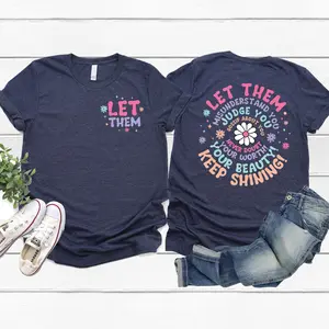 Love in Faith | Let Them Tee – Meaningful Christian T-Shirt, Religious Faith Graphic Apparel