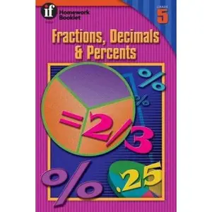 USED-Fractions, Decimals & Percents Homework Booklet, Grade 5 by Andrea Miles Moran (Paperback)