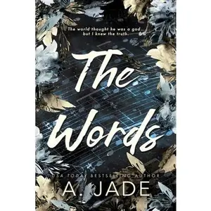 The Words -- Ashley Jade, Paperback