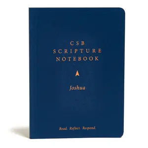 USED-CSB Scripture Notebook, Joshua: Read. Reflect. Respond. by Csb Bibles by Holman (Paperback)