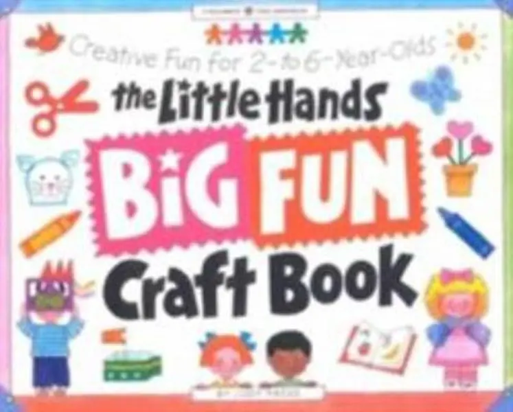 USED Book - The Little Hands Big Fun Craft Book: Creative Fun for 2- to 6-Year-Olds (Williamson Little Hands Series) by Judy Press (Paperback) - english, Kid Books, Toddler Activity Books