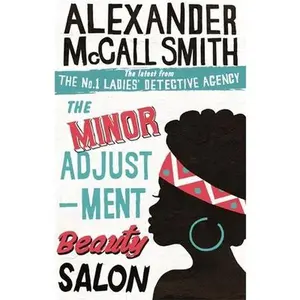 USED-Minor Adjustment Beauty Salon by Alexander McCall Smith (Paperback)