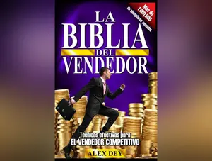 Biblia del Vendedor: Tecnicas Efectivas Para El Vendedor Competitivo