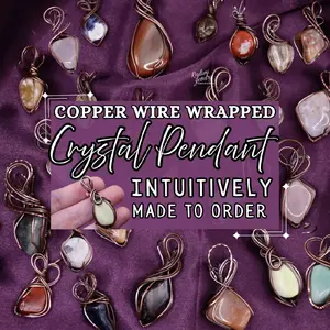 Wire Wrapped Crystal Copper Pendant- Intuatively made to Order- Mystery Crystal Necklace Made for You