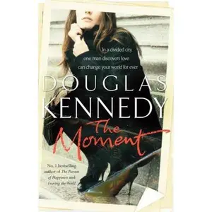 USED-The Moment by Douglas Kennedy (Paperback)