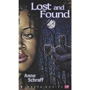 USED-Lost and Found (Bluford High Series #1) by Anne E. Schraff (Paperback)