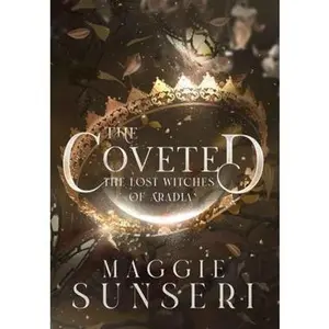 USED-The Coveted (The Lost Witches of Aradia) by Maggie Sunseri (Paperback)
