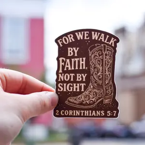 For We Walk By Faith Western Boot Sticker