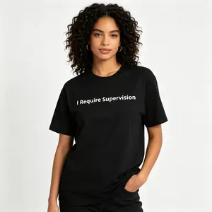 "I Require Supervision T-Shirt |   Funny Phrase Tee, Humor Shirt, Lightweight Style for Summer