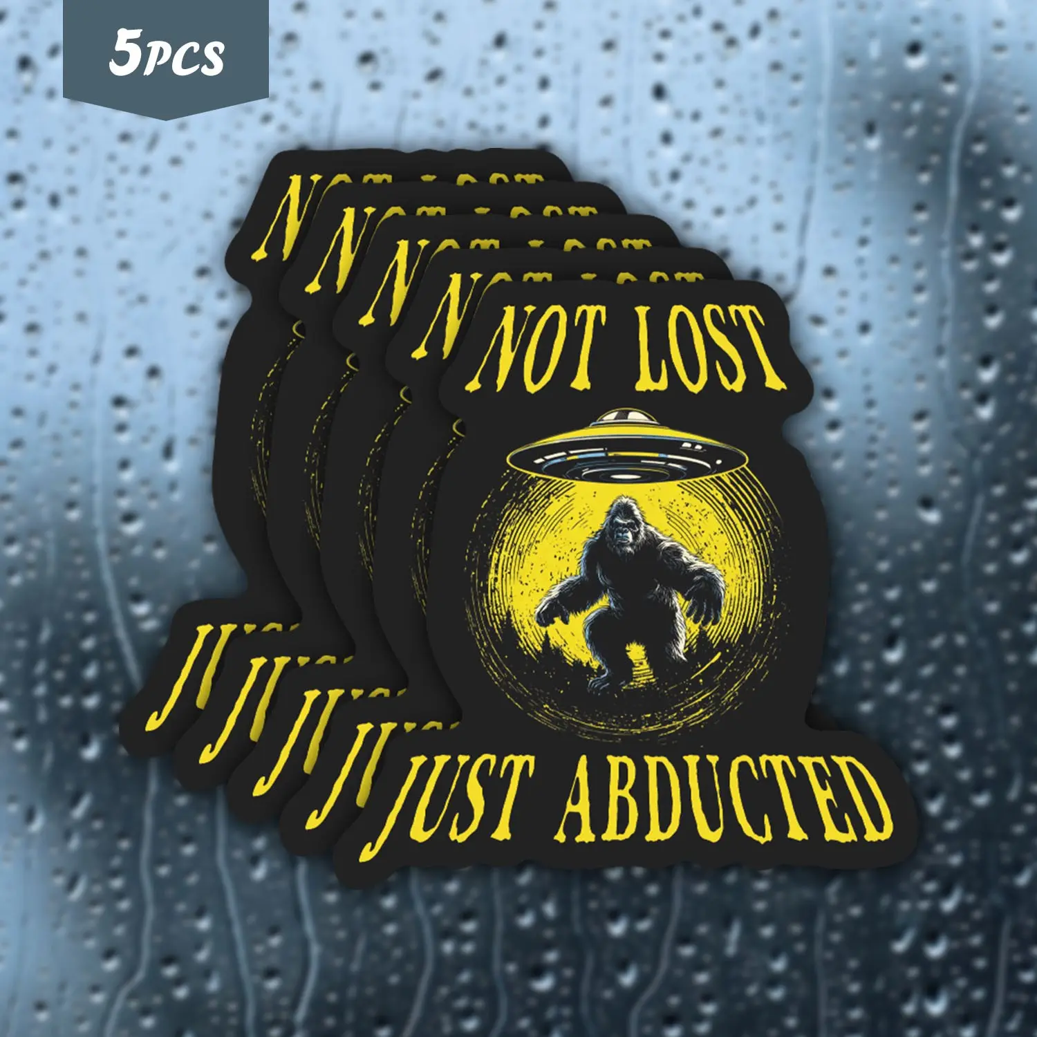 5Pcs Abducted Bigfoot "Not Lost, Just Abducted" Waterproof Vinyl Sticker, Universal Car Sticker, Self-Adhesive Decal, Sticker Decals, Suitable For Water Bottles, Laptops, Cars, Tablets, Ideal For UFO Enthusiasts, Cryptid Fans And Meme Enthusiasts