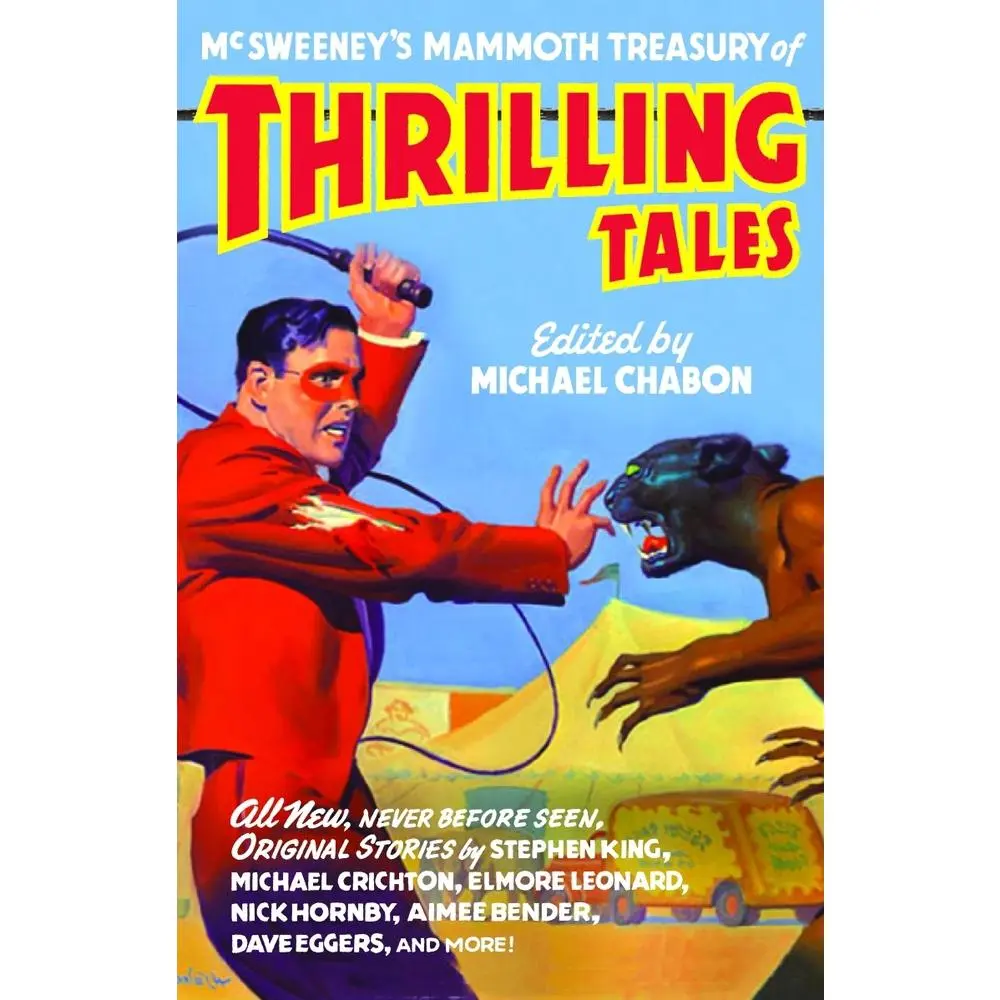 USED Book - McSweeney's Mammoth Treasury of Thrilling Tales by Chabon, Michael (Paperback) - english