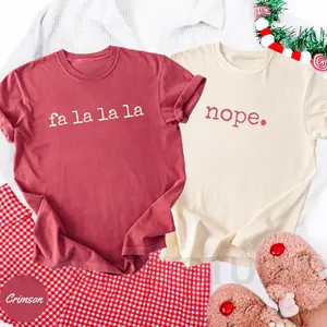 Comfort Color Fa la la la Nope Couple Christmas Shirts, Christmas Shirt, Couple Matching Xmas, Funny Couples Crewneck, Couple Holiday Tees, Xmas Gift