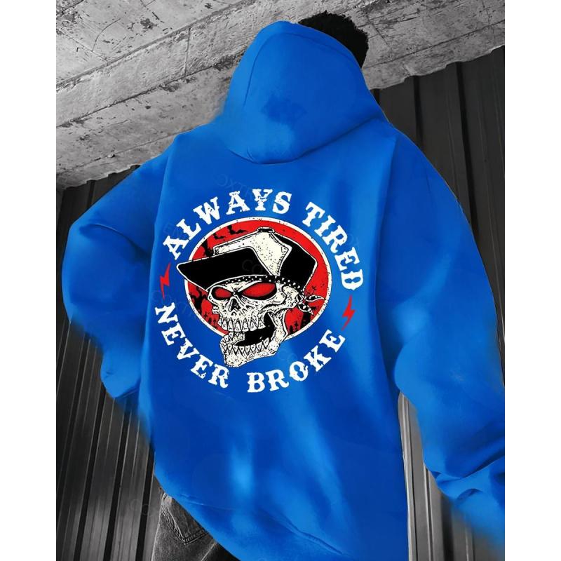 Always Tired Never Broke Skull Hoodie – Hustle Mindset Dark Humor Graphic T Shirt for Men – Savage Attitude Streetwear Sweatshirt