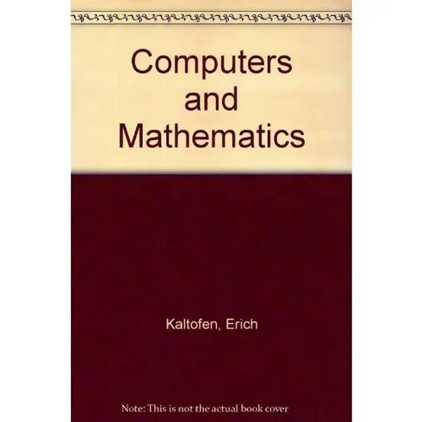 USED-Computers and Mathematics by Erich Kaltofen (Hardcover)