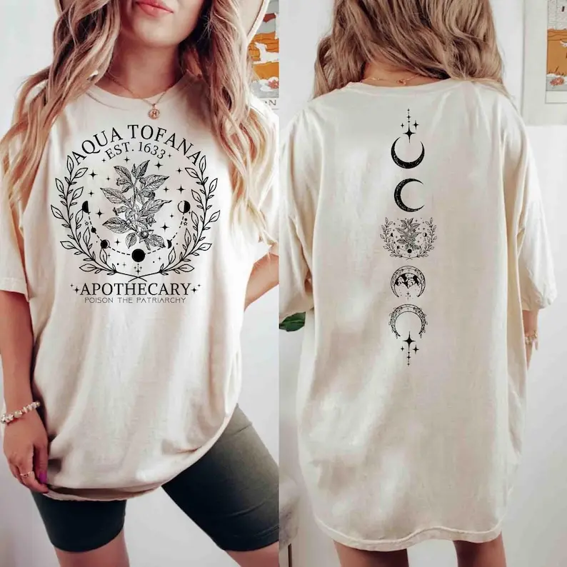 Aqua Tofana Apothecary Shirt Vintage Aqua Tofana T-Shirt Funny Feminist Sweatshirt Poison The Patriarchy Tee Witchy Hoodie Women Gift 246