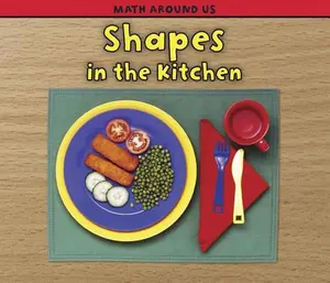 USED-Shapes in the Kitchen by Steffora, Tracey (Paperback)
