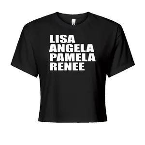 Lisa Angela Pamela Renee Around The Way Girl Cropped T-Shirt