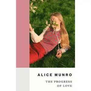 USED-Modern Classics the Progress of Love by Alice Munro (Paperback)