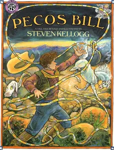 Pecos Bill by Steven Kellogg||Laura Robb [Paperback Book]