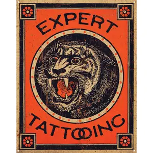 Expert Tattooing Metal Sign