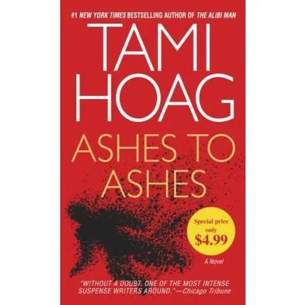 USED-Ashes to Ashes: A Novel by Tami Hoag (Unknown)