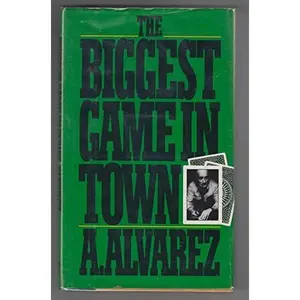 USED-The Biggest Game in Town by A. Alvarez (Hardcover)