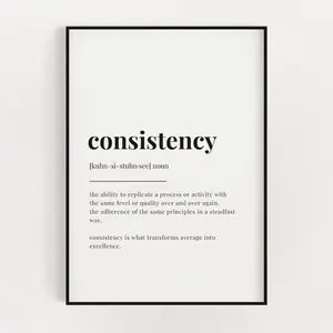 Consistency Definition Print, Consistency Definition Poster No Frame