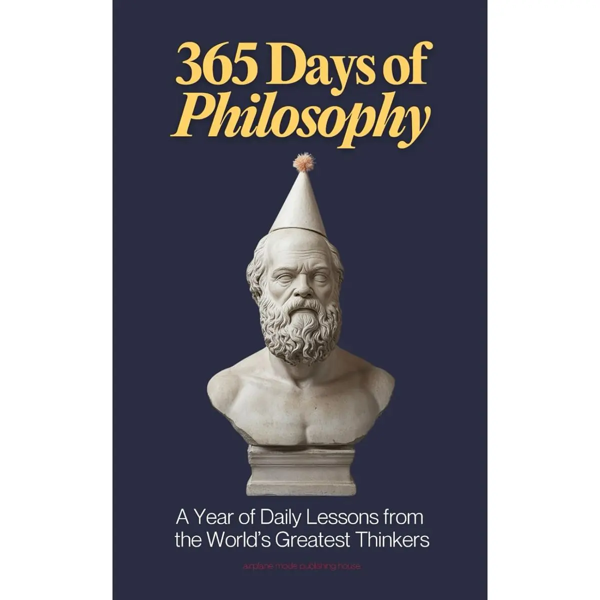 365 Days of Philosophy: A Year of Daily Lessons from the World’s Greatest Thinkers, from Socrates to Sartre — 130+ Philosophers on Life, Ethics, ... and More (The Everyday 365 Books) Paperback – August 24, 2024