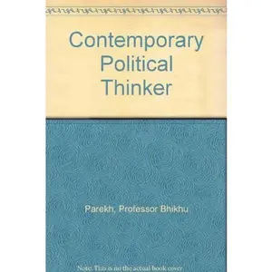 USED-Contemporary Political Thinker by Professor Bhikhu Parekh (Hardcover)