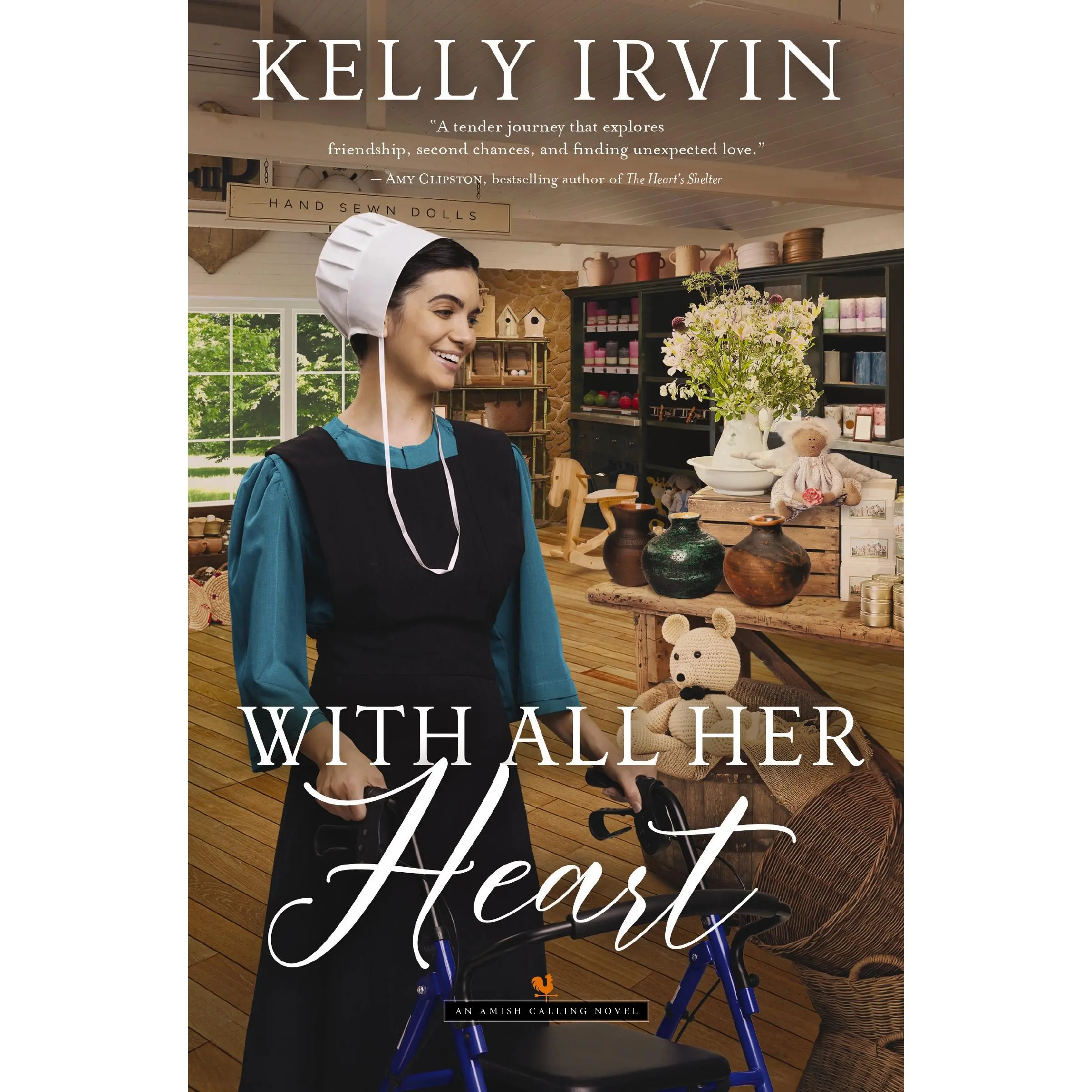 With All Her Heart: An Amish Calling Novel by Kelly Irvin [Paperback Book]