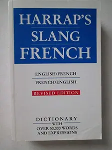 USED-Harrap's Slang Dictionary English-French: Francais-Anglais (English and French Edition) by Marks, Georgette A. (Paperback)