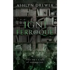 USED-Igni Ferroque: A Dark MM Paranormal Romance (Tennebrose) by Ashlyn Drewek (Paperback)