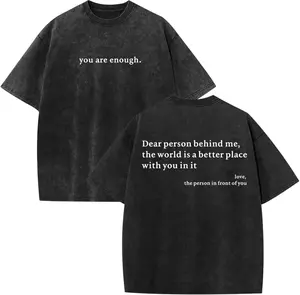Lubpow Dear Person Behind Me Shirt You are Enough Tshirts for Men Oversized Inspirational Positive Tees Vintage Graphic Tops