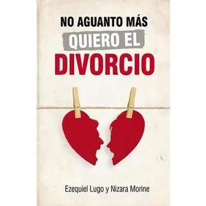 USED-No Aguanto Mas Quiero El Divorcio by Morine, Nizara (Paperback)