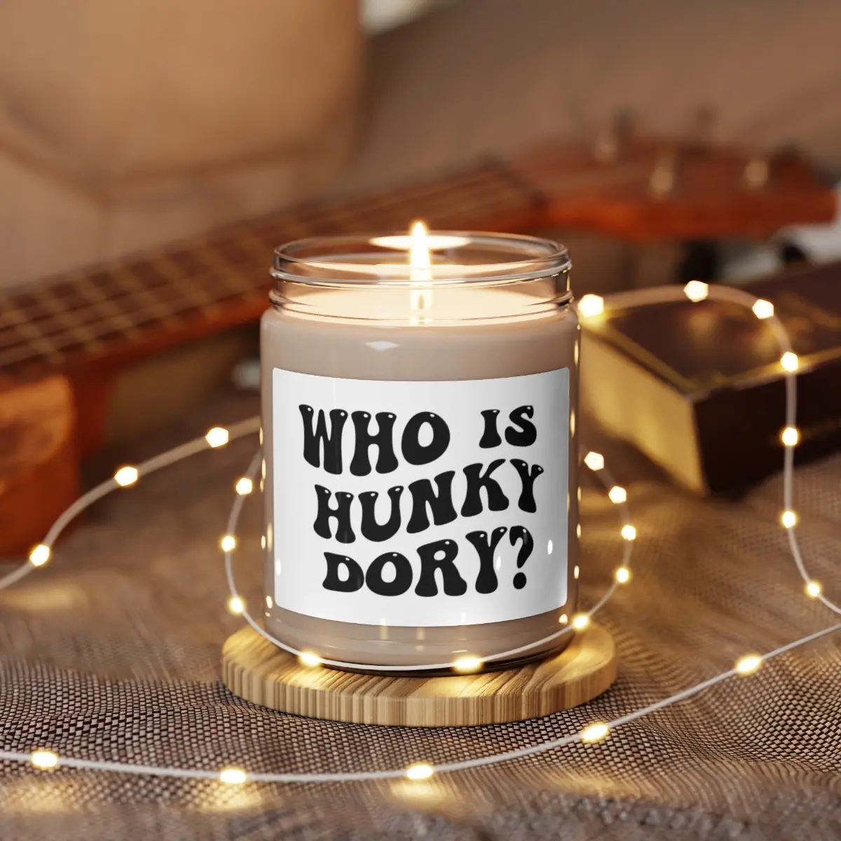 Who Is Hunky Dory? Scented Candle | Kathy Hilton Quote From Real Housewives of Beverly Hills | Bravo TV Merch for RHOBH Fans | Gift For Her