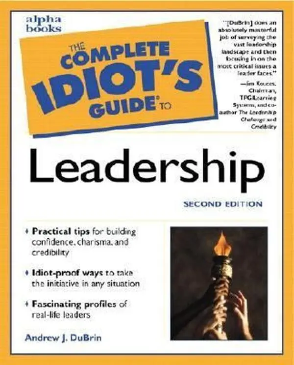 USED-The Complete Idiot's Guide to Leadership (2nd Edition) by Andrew DuBrin (Paperback)