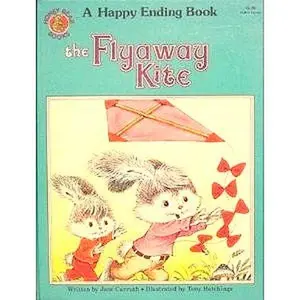 USED Book - The Flyaway Kite ( A Happy Ending Book) by Jane Carruth (Hardcover)