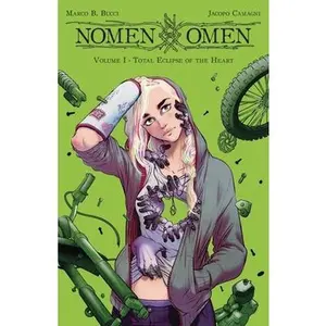 USED-Nomen Omen Volume 1: Total Eclipse of the Heart by Bucci, Marco B. (Paperback)