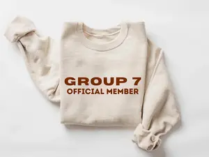 Group 7 Sweatshirt, Elite TikTok Trend Sweatshirt, If You Know You Know, Funny Graphic Crewneck, Group 7 Official Member Hoodie