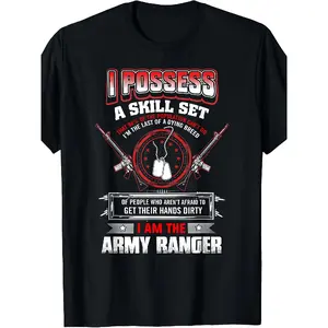 [100% Cotton] 100% Cotton I Possess A Skill Set I'm The US Ranger Veteran T-Shirt Same style for men and women 2025 summer short-sleeved printed T-shirt pure cotton