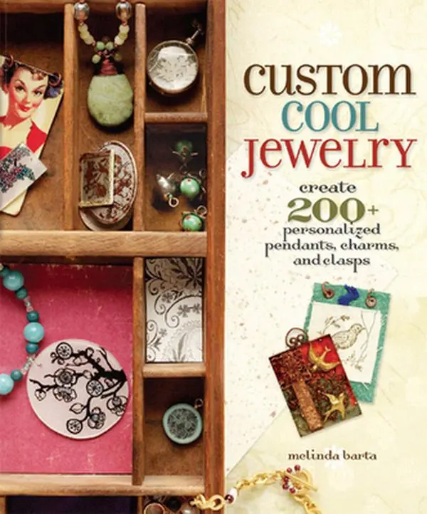 USED Book - Custom Cool Jewelry: Create 2+ Personalized Pendants, Charms, and Clasps by Melinda Barta (Paperback) - english