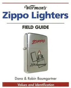 USED-Warman's Zippo Lighters Field Guide: Values And Identification by Robin Baumgartner (Paperback)