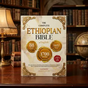 The Complete Ethiopian Bible in English Illustrated, Includes Apocrypha Book of Enoch Book of Ezras Jubilees and Book of Wisdom, Sacred Orthodox Scripture Collection, Illustrated Religious Study and Biblical Reference Edition