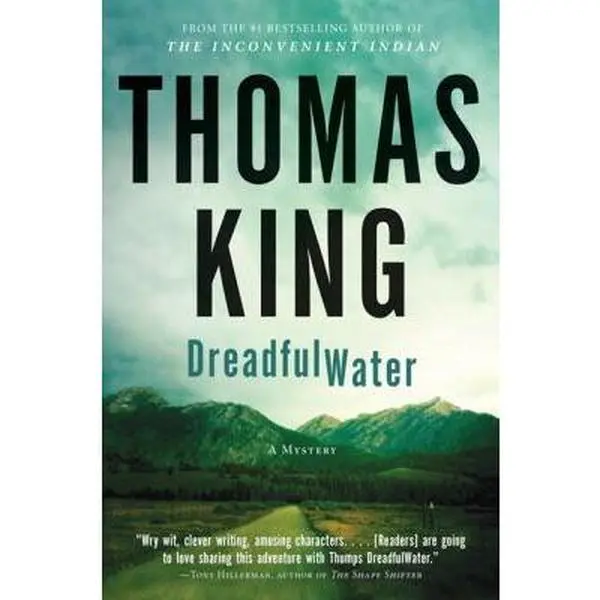 USED-DreadfulWater (DreadfulWater, 1) by Thomas King (Paperback)