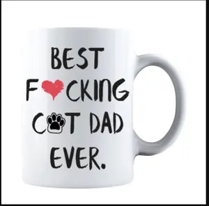 Funny Fathers Day Best Fcking Cat Dad Ever Gift for Dad Coffee Mug Daddy 11Oz, 15oz, Funny Gift for  Father's Day, Birthday, Christmas