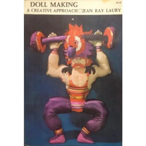 USED Book - Doll Making: A Creative Approach by Jean Ray Laury (Paperback) - english