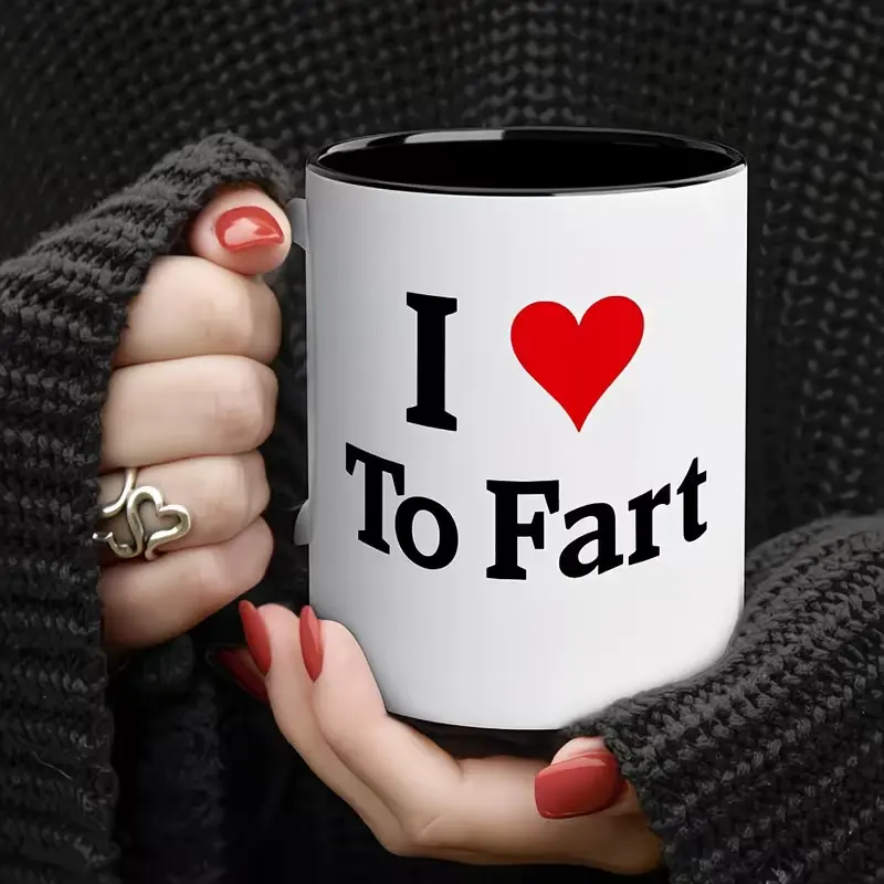 I Love Fart Humor Coffee Cup-11 Oz Reusable Thermos Cup,Novelty Drinkware, Suitable for Both Men And Women